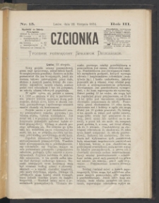 Czcionka : pismo poświęcone sprawom drukarskim. T. III. 1874, nr 15
