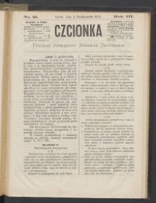 Czcionka : pismo poświęcone sprawom drukarskim. T. III. 1874, nr 21