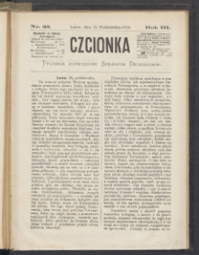 Czcionka : pismo poświęcone sprawom drukarskim. T. III. 1874, nr 25