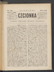 Czcionka : pismo poświęcone sprawom drukarskim. T. III. 1874, nr 30