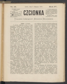 Czcionka : pismo poświęcone sprawom drukarskim. T. IV. 1875, nr 13