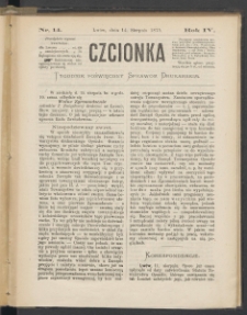 Czcionka : pismo poświęcone sprawom drukarskim. T. IV. 1875, nr 14