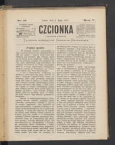 Czcionka : pismo poświęcone sprawom drukarskim. T. V. 1876, nr 19