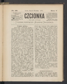 Czcionka : pismo poświęcone sprawom drukarskim. T. V. 1876, nr 23