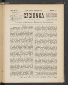 Czcionka : pismo poświęcone sprawom drukarskim. T. V. 1876, nr 32