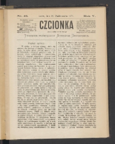 Czcionka : pismo poświęcone sprawom drukarskim. T. V. 1876, nr 43