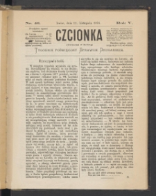 Czcionka : pismo poświęcone sprawom drukarskim. T. V. 1876, nr 46