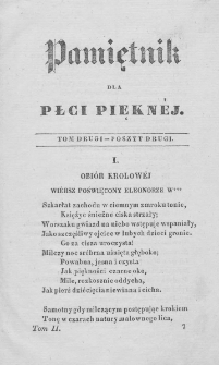 Pamiętnik dla Płci Pięknej : pismo różnym rodzajom poezyi i prozy poświęcone. 1830. Tom 2. Zeszyt 2
