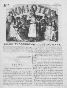 Kmiotek. Pismo tygodniowe ilustrowane. 1861. Nr 7