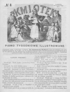Kmiotek. Pismo tygodniowe ilustrowane. 1861. Nr 8