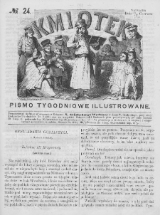 Kmiotek. Pismo tygodniowe ilustrowane. 1861. Nr 24