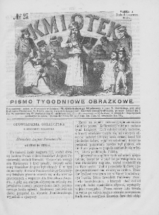 Kmiotek. Pismo tygodniowe ilustrowane. 1863. Nr 23