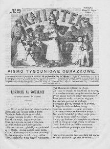Kmiotek. Pismo tygodniowe ilustrowane. 1863. Nr 29