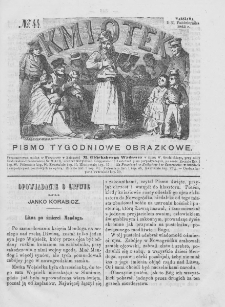 Kmiotek. Pismo tygodniowe ilustrowane. 1863. Nr 44