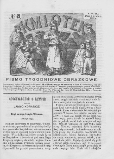 Kmiotek. Pismo tygodniowe ilustrowane. 1863. Nr 49