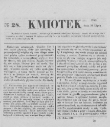 Kmiotek. Pismo czasowe do czytania dla wiejskiego i miejskiego ludu przeznaczone. 1842. Nr 28