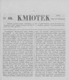 Kmiotek. Pismo czasowe do czytania dla wiejskiego i miejskiego ludu przeznaczone. 1842. Nr 46