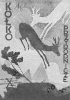 Kółko Przyrodnicze: czasopismo dla młodych miłośników przyrody wiosna 1933 z. 1