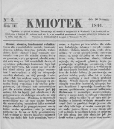 Kmiotek. Pismo czasowe do czytania dla wiejskiego i miejskiego ludu przeznaczone. 1844. Nr 3