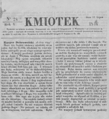 Kmiotek. Pismo czasowe do czytania dla wiejskiego i miejskiego ludu przeznaczone. 1846. Nr 28