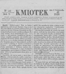 Kmiotek. Pismo czasowe do czytania dla wiejskiego i miejskiego ludu przeznaczone. 1846. Nr 42