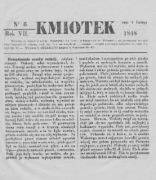 Kmiotek. Pismo czasowe do czytania dla wiejskiego i miejskiego ludu przeznaczone. 1848. Nr 6