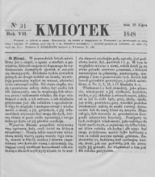 Kmiotek. Pismo czasowe do czytania dla wiejskiego i miejskiego ludu przeznaczone. 1848. Nr 31