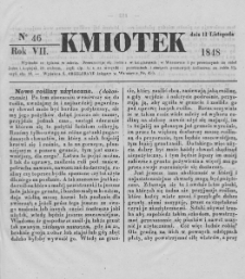 Kmiotek. Pismo czasowe do czytania dla wiejskiego i miejskiego ludu przeznaczone. 1848. Nr 46