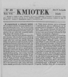 Kmiotek. Pismo czasowe do czytania dla wiejskiego i miejskiego ludu przeznaczone. 1848. Nr 48