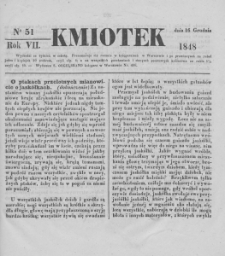 Kmiotek. Pismo czasowe do czytania dla wiejskiego i miejskiego ludu przeznaczone. 1848. Nr 51