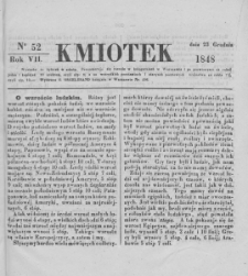 Kmiotek. Pismo czasowe do czytania dla wiejskiego i miejskiego ludu przeznaczone. 1848. Nr 52