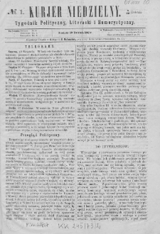 Kurjer Niedzielny : tygodnik polityczny, literacki i humorystyczny. 1862, no 1