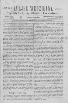 Kurjer Niedzielny : tygodnik polityczny, literacki i humorystyczny. 1862, no 18