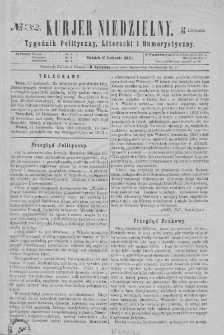 Kurjer Niedzielny : tygodnik polityczny, literacki i humorystyczny. 1862, no 32