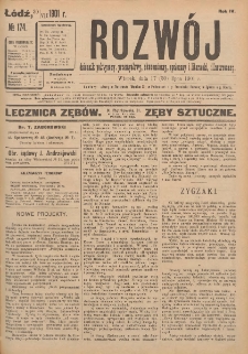 Rozwój : dziennik polityczny, przemysłowy, ekonomiczny, społeczny i literacki, illustrowany. 1901. R. 4. Nr 174