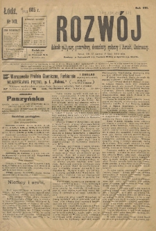 Rozwój : dziennik polityczny, przemysłowy, ekonomiczny, społeczny i literacki, illustrowany. 1905. R. 8. Nr 149