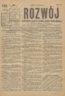 Rozwój : dziennik polityczny, przemysłowy, ekonomiczny, społeczny i literacki, illustrowany. 1905. R. 8. Nr 243