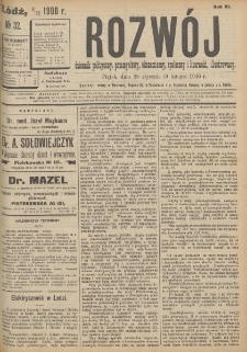 Rozwój : dziennik polityczny, przemysłowy, ekonomiczny, społeczny i literacki, illustrowany. 1900. R. 3. Nr 32