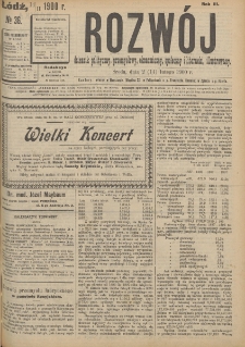 Rozwój : dziennik polityczny, przemysłowy, ekonomiczny, społeczny i literacki, illustrowany. 1900. R. 3. Nr 36
