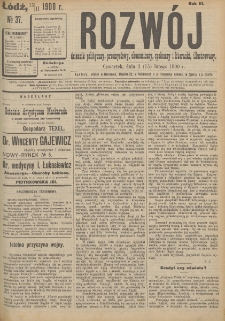 Rozwój : dziennik polityczny, przemysłowy, ekonomiczny, społeczny i literacki, illustrowany. 1900. R. 3. Nr 37