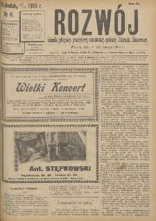 Rozwój : dziennik polityczny, przemysłowy, ekonomiczny, społeczny i literacki, illustrowany. 1900. R. 3. Nr 41