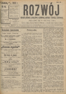 Rozwój : dziennik polityczny, przemysłowy, ekonomiczny, społeczny i literacki, illustrowany. 1900. R. 3. Nr 46