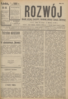 Rozwój : dziennik polityczny, przemysłowy, ekonomiczny, społeczny i literacki, illustrowany. 1900. R. 3. Nr 54