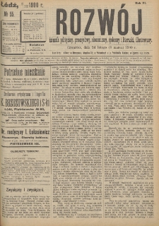 Rozwój : dziennik polityczny, przemysłowy, ekonomiczny, społeczny i literacki, illustrowany. 1900. R. 3. Nr 55