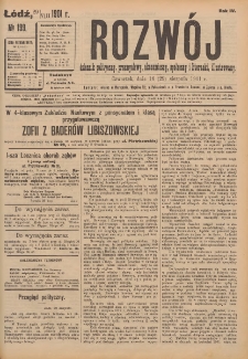 Rozwój : dziennik polityczny, przemysłowy, ekonomiczny, społeczny i literacki, illustrowany. 1901. R. 4. Nr 199