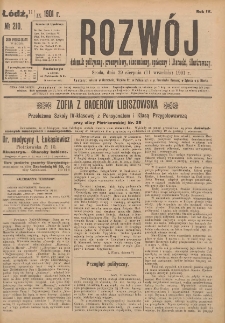 Rozwój : dziennik polityczny, przemysłowy, ekonomiczny, społeczny i literacki, illustrowany. 1901. R. 4. Nr 210