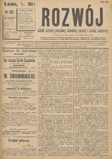Rozwój : dziennik polityczny, przemysłowy, ekonomiczny, społeczny i literacki, illustrowany. 1903. R. 6. Nr 200