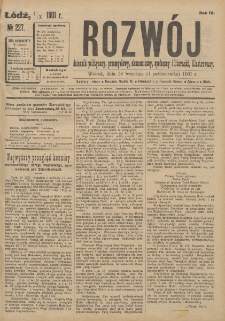 Rozwój : dziennik polityczny, przemysłowy, ekonomiczny, społeczny i literacki, illustrowany. 1901. R. 4. Nr 227