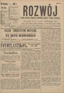 Rozwój : dziennik polityczny, przemysłowy, ekonomiczny, społeczny i literacki, illustrowany. 1901. R. 4. Nr 232