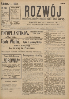 Rozwój : dziennik polityczny, przemysłowy, ekonomiczny, społeczny i literacki, illustrowany. 1901. R. 4. Nr 244